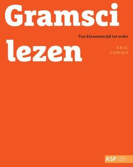 Borgerhoff & Lamberigts Gramsci Lezen - [filosofen] Lezen - Eric Corijn