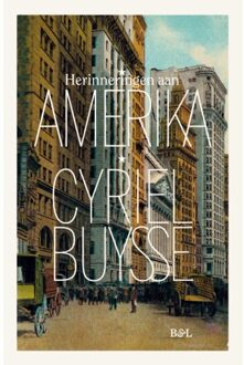 Borgerhoff & Lamberigts Herinneringen Aan Amerika - Cyriel Buysse