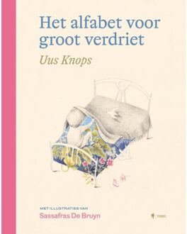 Borgerhoff & Lamberigts Het Alfabet Voor Groot Verdriet - Sassafras De Bruyn