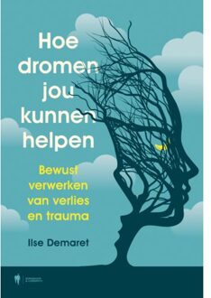 Borgerhoff & Lamberigts Hoe Dromen Jou Kunnen Helpen - Ilse Demaret