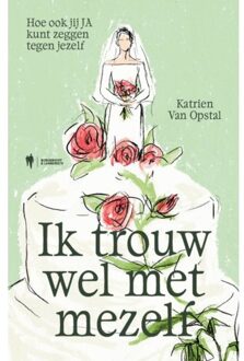 Borgerhoff & Lamberigts Ik Trouw Wel Met Mezelf - Katrien van Opstal
