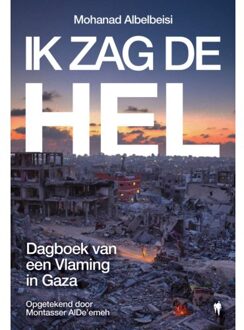 Borgerhoff & Lamberigts Ik Zag De Hel - Mohanad Albelbeisi