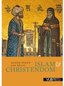 Borgerhoff & Lamberigts Islam & christendom - Boek Danny Praet (9057187221)