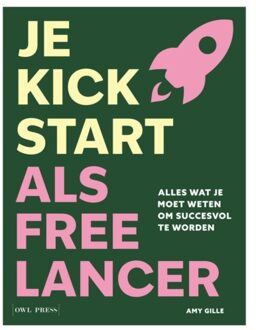 Borgerhoff & Lamberigts Je Kickstart Als Freelancer - Amy Gille