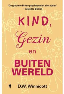 Borgerhoff & Lamberigts Kind, Gezin En Buitenwereld - D.W. Winnicott