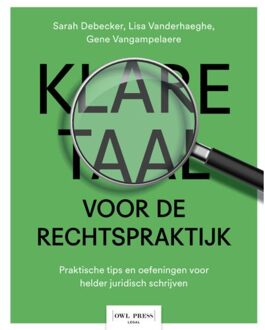 Borgerhoff & Lamberigts Klare Taal Voor De Rechtspraktijk - Sarah Debecker