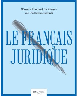 Borgerhoff & Lamberigts Le Français Juridique - Werner-Edouard de Saeger van Nat