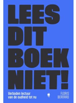Borgerhoff & Lamberigts Lees Dit Boek Niet! - Floris Bernard