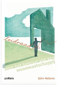 Borgerhoff & Lamberigts Leidraad Voor Het Bestuur Van Een Woonmaatschappij - Bjorn Mallants