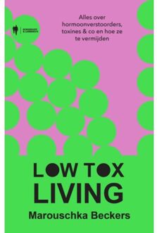 Borgerhoff & Lamberigts Low Tox Living - Marouschka Beckers