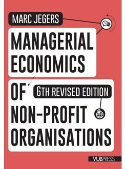 Borgerhoff & Lamberigts Managerial Economics Of Non-Profit Organisations - Marc Jegers