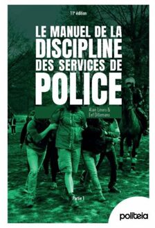 Borgerhoff & Lamberigts Manuel De La Discipline Des Services De Police ! V11 ! - Alain Liners