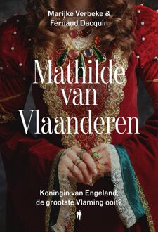 Borgerhoff & Lamberigts Mathilde van Vlaanderen - Fernand Dacquin, Marijke Verbeke - ebook