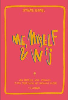 Borgerhoff & Lamberigts Me, Myself & Wij - Frommelrommel