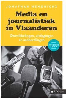 Borgerhoff & Lamberigts Media En Journalistiek In Vlaanderen - Jonathan Hendrickx
