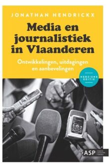 Borgerhoff & Lamberigts Media En Journalistiek In Vlaanderen - Jonathan Hendrickx