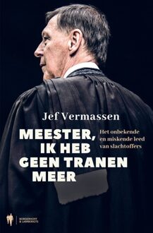 Borgerhoff & Lamberigts Meester, ik heb geen tranen meer - Boek Jef Vermassen (9089317767)