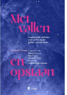 Borgerhoff & Lamberigts Met Vallen En Opstaan - Liesbeth Claeys