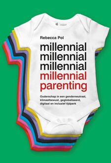 Borgerhoff & Lamberigts Millennial Parenting - Rebecca Pol - ebook