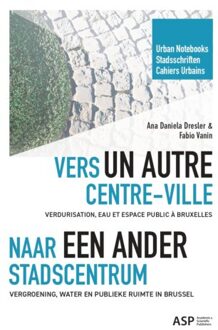 Borgerhoff & Lamberigts Naar Een Ander Stadscentrum - Ana Daniela Dresler
