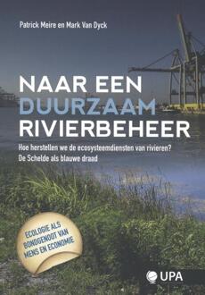 Borgerhoff & Lamberigts Naar een duurzaam rivierbeheer - Boek Patrick Meire (9057181940)