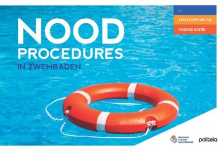 Borgerhoff & Lamberigts Noodprocedures In Zwembaden - Netwerk Lokaal Sportbeleid vzw