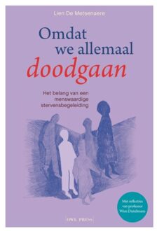 Borgerhoff & Lamberigts Omdat We Allemaal Doodgaan - Lien De Metsenaere