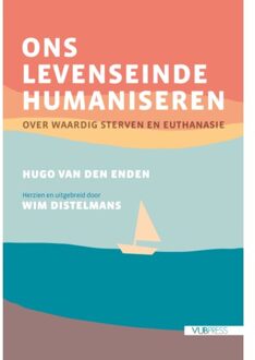 Borgerhoff & Lamberigts Ons Levenseinde Humaniseren - Hugo Van den Enden