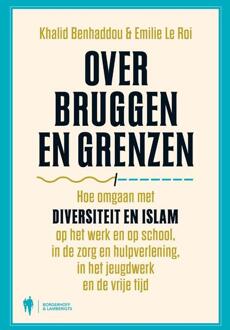 Borgerhoff & Lamberigts Over bruggen en grenzen - (ISBN:9789463935746)