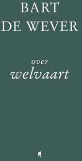 Borgerhoff & Lamberigts Over welvaart - Bart De Wever - ebook