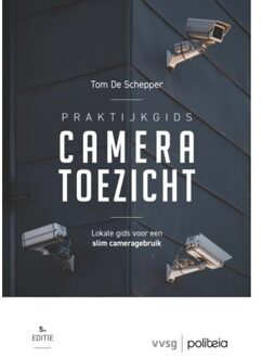 Borgerhoff & Lamberigts Praktijkgids Cameratoezicht - Tom De Schepper