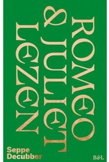 Borgerhoff & Lamberigts Romeo & Juliet Lezen - Seppe Decubber
