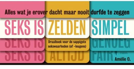 Borgerhoff & Lamberigts Seks Is Zelden Simpel - Amélie O.