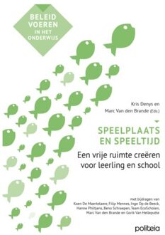 Borgerhoff & Lamberigts Speelplaats En Speeltijd - Marc Van Den Brande