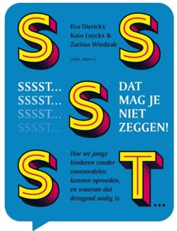Borgerhoff & Lamberigts Sssst! Dat Mag Je Niet Zeggen - Eva Dierickx