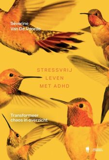 Borgerhoff & Lamberigts Stressvrij leven met ADHD - Séverine Van De Voorde - ebook