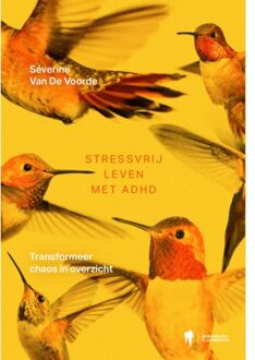 Borgerhoff & Lamberigts Stressvrij Leven Met Adhd - Séverine Van De Voorde