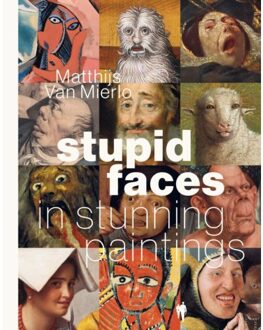 Borgerhoff & Lamberigts Stupid Faces In Stunning Paintings - Matthijs Van Mierlo