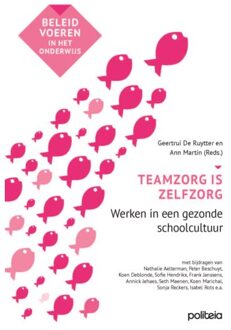 Borgerhoff & Lamberigts Teamzorg Is Zelfzorg - Geertrui De Ruytter