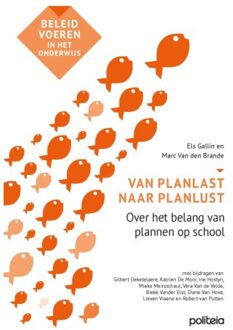 Borgerhoff & Lamberigts Van Planlast Naar Planlust - Marc Van Den Brande