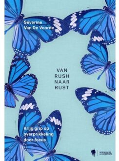 Borgerhoff & Lamberigts Van Rush Naar Rust - Séverine Van De Voorde
