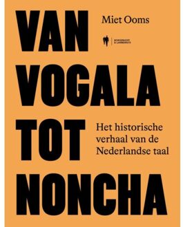 Borgerhoff & Lamberigts Van Vogala Tot Noncha - Miet Ooms