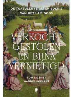 Borgerhoff & Lamberigts Verkocht, Gestolen En Bijna Vernietigd - Tom De Smet