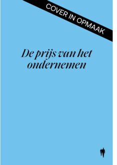 Borgerhoff & Lamberigts Waarom De Ene Miljonair Wordt En De Andere Gewoon Moe - Andy Coomans