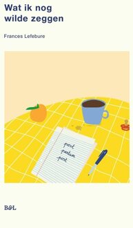Borgerhoff & Lamberigts Wat ik nog wilde zeggen - Frances Lefebure - ebook