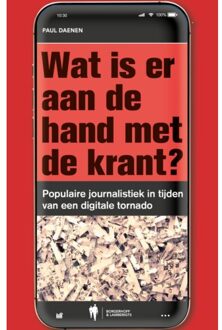 Borgerhoff & Lamberigts Wat Is Er Aan De Hand Met De Krant? - Paul Daenen