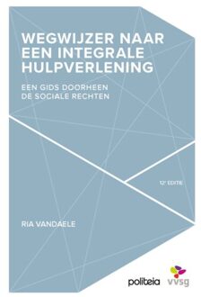 Borgerhoff & Lamberigts Wegwijzer Naar Een Integrale Hulpverlening 12e Ed - Herdruk - Ria Vandaele