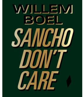 Borgerhoff & Lamberigts Willem Boel -Sancho Don't Care - Ory Dessau