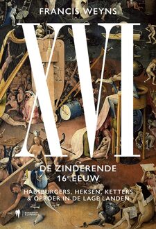 Borgerhoff & Lamberigts XVI. De zinderende 16e eeuw