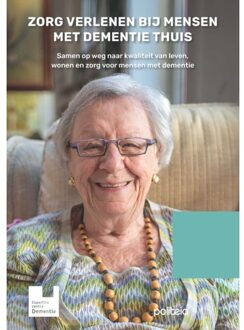 Borgerhoff & Lamberigts Zorg Verlenen Bij Mensen Met Dementie Thuis - Expertisecentrum Dementie Vlaand